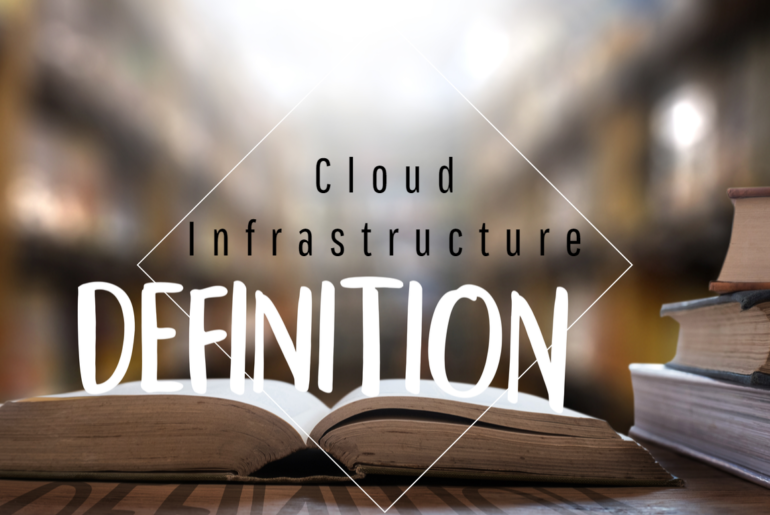 Definition-Cloud-Infrastrcuture