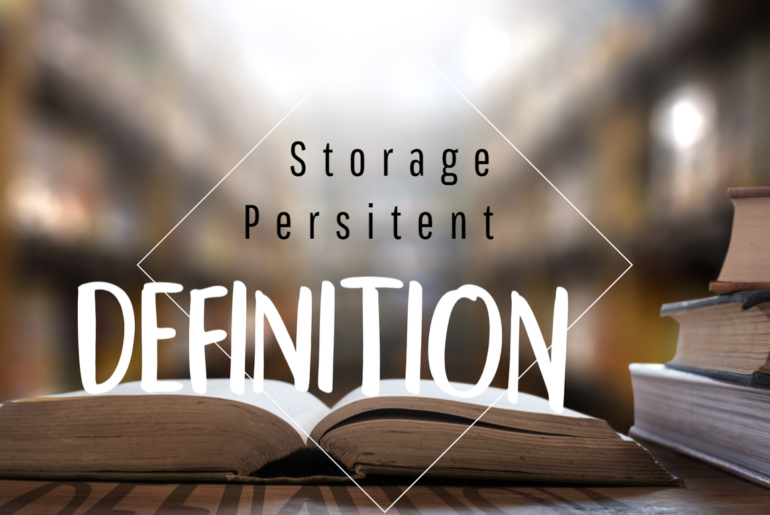 Definition-Persitent-Storage