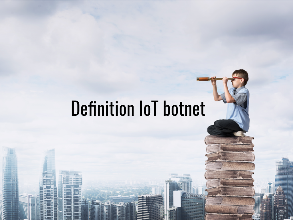 Definition_IoT_botnet