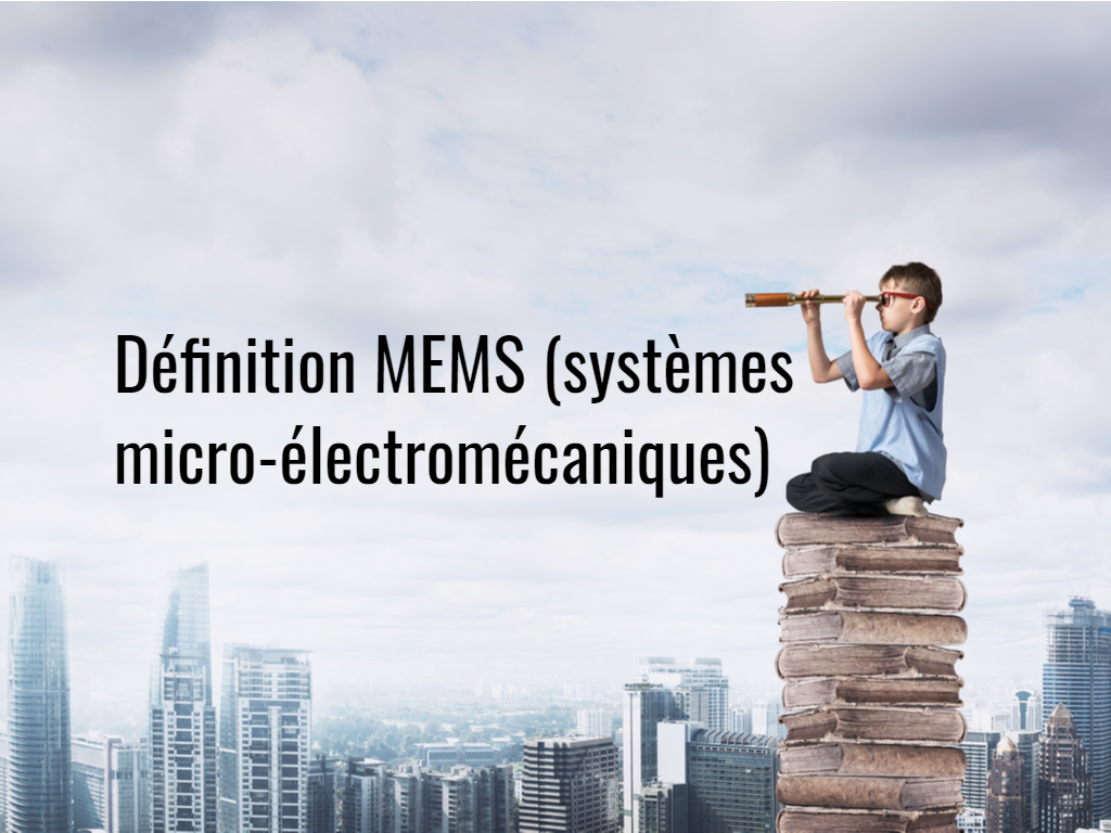 Definition_MEMS