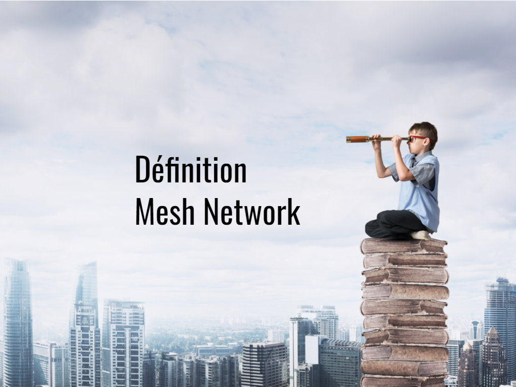 Definition_Mesh_Network